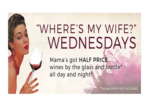 Where's My Wife Wednesdays At Mama's