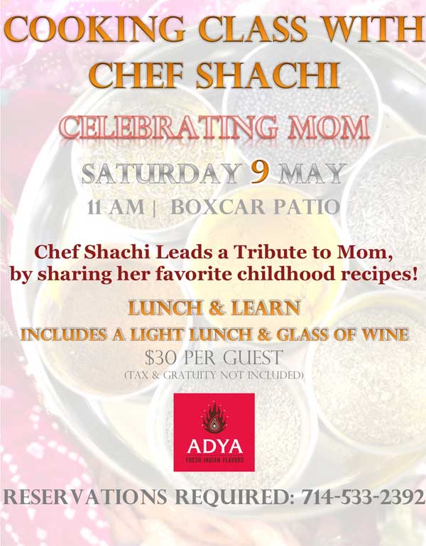 Cooking Class With Chef Shachi At Adya