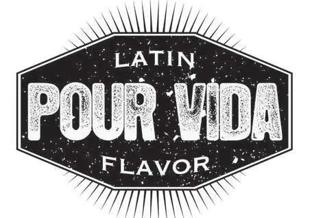 Pour Vida Latin Flavor – Anaheim