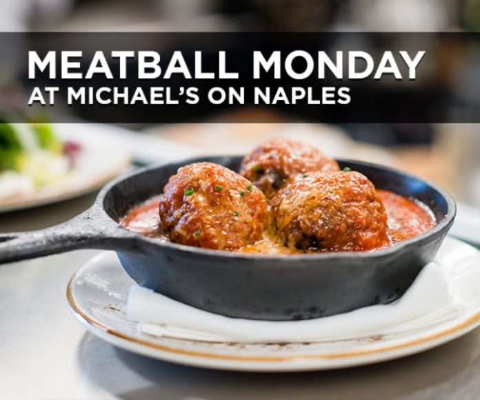 Michael's On Naples Meatball Mondays
