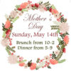 Mother's Day Brunch And Dinner