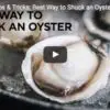 ChefSteps Best Way To Shuck An Oyster