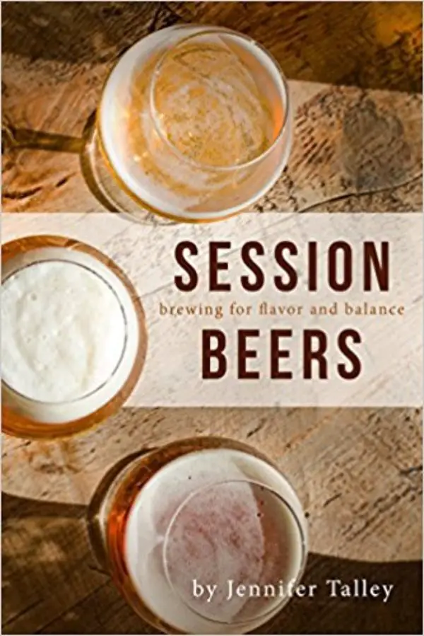Session Beers By Jennifer Talley
