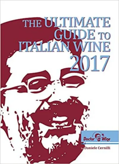 Utimate Guide To Italian Wine 2017 By Daniele Cernilli