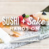 Sushi on a Roll Sushi + Sake