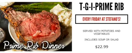 T-G-I-Prime Rib Friday @ Stefano's Golden Baked Hams | Laguna Hills | California | United States