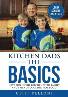 Kitchen Dads The Basics