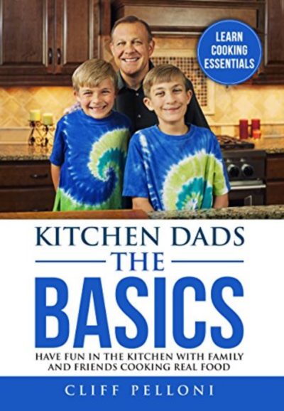 Kitchen Dads The Basics