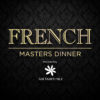 French Masters Dinner | All Star Chef Classic