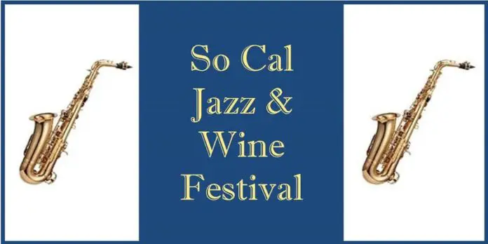 SoCal Jazz & Wine Festival