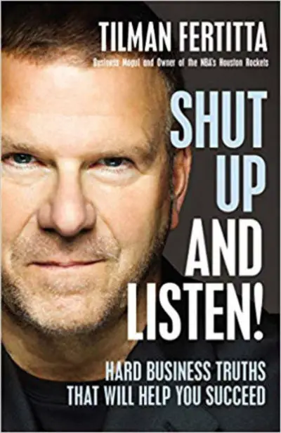 Shut Up And Listen Business Book