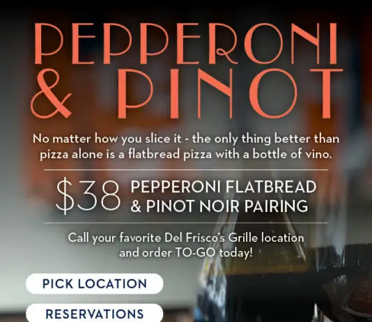 Del Frisco's Pepperoni And Pinot Pairing
