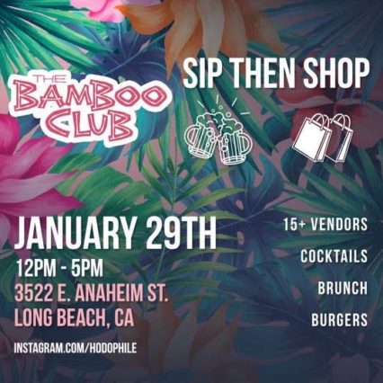 Buy Local at Sip and Shop at The Bamboo Club with 15 Local Vendors @ Bamboo Club (The) - Long Beach | Long Beach | California | United States